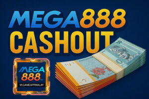 mega888 cashout
