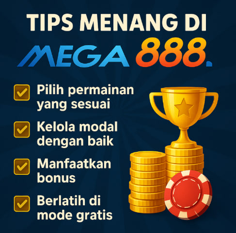 tips menang mega888